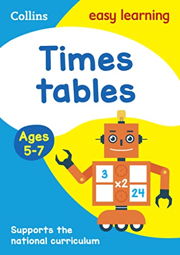 Times Tables Ages 5-7: Prepare for school with easy home learning (Collins Easy Learning KS1)