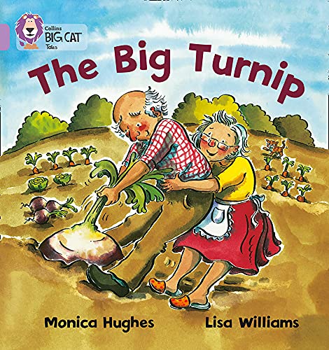 The Big Turnip: The traditional story of The Enormous Turnip is retold through humorous illustrations. (Collins Big Cat) von Collins