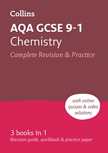 AQA GCSE 9-1 Chemistry All-in-One Complete Revision and Practice: Ideal for the 2024 and 2025 exams (Collins GCSE Grade 9-1 Revision)