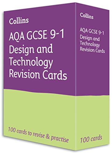 AQA GCSE 9-1 Design & Technology Revision Cards: Ideal for the 2024 and 2025 exams (Collins GCSE Grade 9-1 Revision)