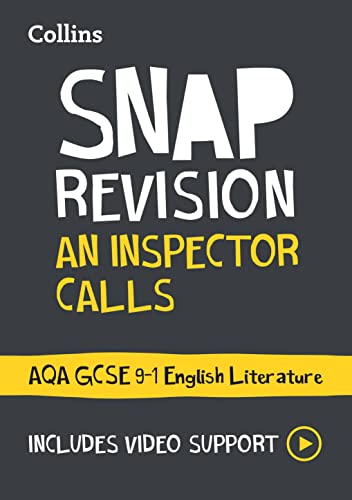 An Inspector Calls: AQA GCSE 9-1 English Literature Text Guide: Ideal for the 2024 and 2025 exams (Collins GCSE Grade 9-1 SNAP Revision)