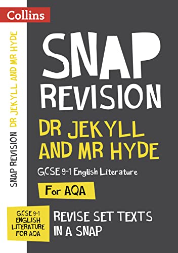 Dr Jekyll and Mr Hyde: AQA GCSE 9-1 English Literature Text Guide: Ideal for home learning, 2022 and 2023 exams (Collins GCSE Grade 9-1 SNAP Revision) von Collins