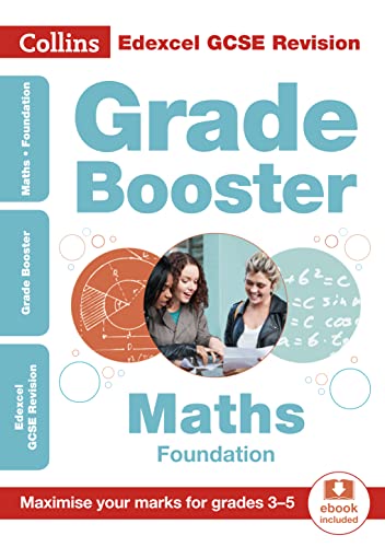 Edexcel GCSE 9-1 Maths Foundation Grade Booster (Grades 3-5): Ideal for home learning, 2021 assessments and 2022 exams (Collins GCSE Grade 9-1 Revision)