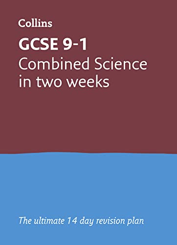 GCSE 9-1 Combined Science In Two Weeks: Ideal for the 2024 and 2025 exams (Collins GCSE Grade 9-1 Revision) von Collins