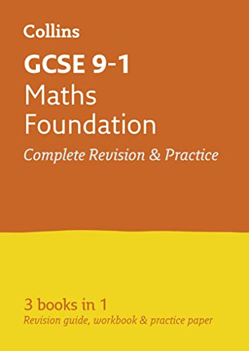 GCSE 9-1 Maths Foundation All-in-One Complete Revision and Practice: Ideal for the 2024 and 2025 exams (Collins GCSE Grade 9-1 Revision)