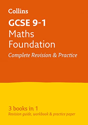 GCSE 9-1 Maths Foundation All-in-One Complete Revision and Practice: Ideal for the 2025 and 2026 exams (Collins GCSE Grade 9-1 Revision)