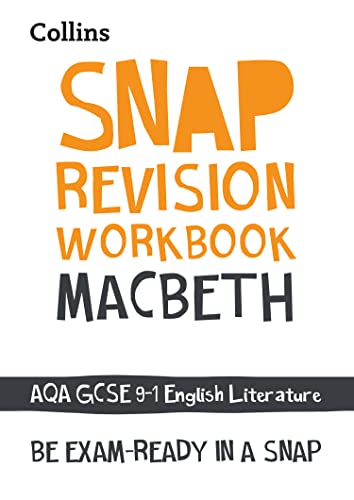 Macbeth: AQA GCSE 9-1 English Literature Workbook: Ideal for the 2025 and 2026 exams (Collins GCSE Grade 9-1 SNAP Revision)