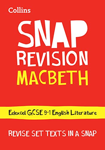 Macbeth: Edexcel GCSE 9-1 English Literature Text Guide: Ideal for the 2024 and 2025 exams (Collins GCSE Grade 9-1 SNAP Revision) von Collins