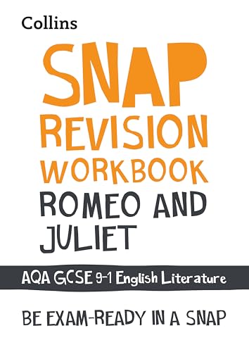 Romeo and Juliet AQA GCSE 9 – 1 English Literature Workbook: Ideal for the 2024 and 2025 exams (Collins GCSE 9-1 Snap Revision) von Collins