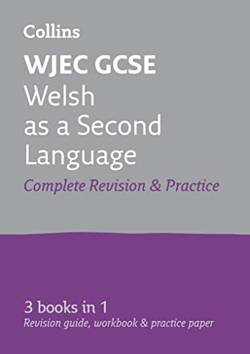 WJEC GCSE Welsh as a Second Language All-in-One Complete Revision and Practice: Ideal for the 2024 and 2025 exams (Collins GCSE Revision) von Collins