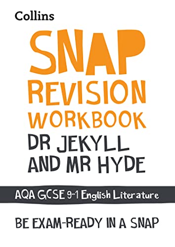 Dr Jekyll and Mr Hyde: AQA GCSE 9-1 English Literature Workbook: Ideal for the 2024 and 2025 exams (Collins GCSE Grade 9-1 SNAP Revision)
