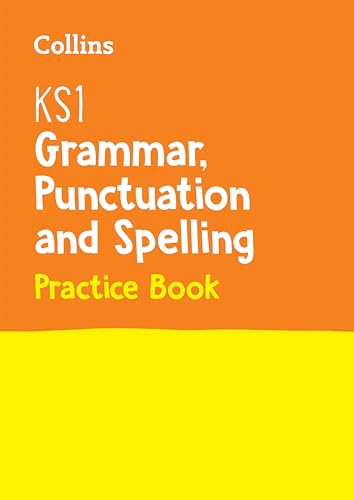 Collins — KS1 English GRAMMAR, PUNCTUATION AND SPELLING SATS QUESTION BOOK: For the 2023 Tests (Collins Practice)