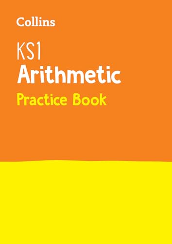 Collins KS1 MATHS - ARITHMETIC SATS QUESTION BOOK: Ideal for use at home (Collins KS1 Practice) von Collins
