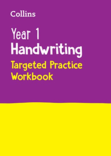 Year 1 Handwriting Targeted Practice Workbook: Ideal for use at home (Collins KS1 Practice)
