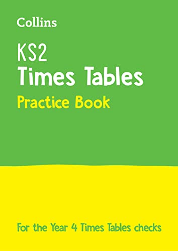 Collins KS2 — KS2 TIMES TABLES PRACTICE BOOK: for the 2025 tests (Collins KS2 Practice) von Education