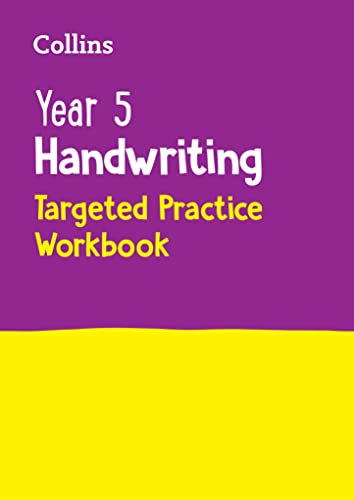 Year 5 Handwriting Targeted Practice Workbook: Ideal for use at home (Collins KS2 Practice)