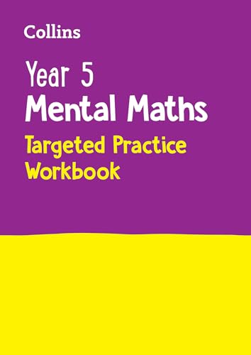 Year 5 Mental Maths Targeted Practice Workbook: Ideal for use at home (Collins KS2 Practice)