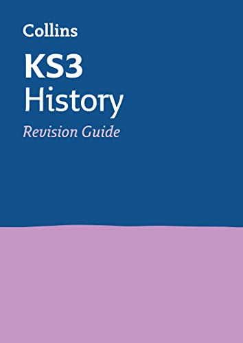 KS3 History Revision Guide: Ideal for Years 7, 8 and 9 (Collins KS3 Revision)