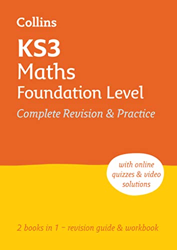 KS3 Maths Foundation Level All-in-One Complete Revision and Practice: Ideal for Years 7, 8 and 9 (Collins KS3 Revision)