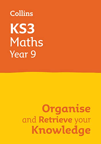 KS3 Maths Year 9: Organise and retrieve your knowledge: Ideal for Year 9 (Collins KS3 Revision) von Collins