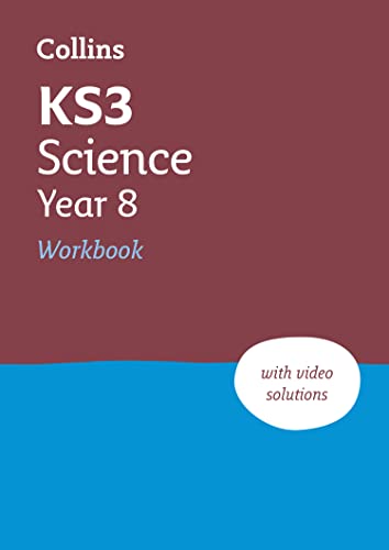 KS3 Science Year 8 Workbook: Practice questions covering all KS3 Science Year 8 curriculum topics (Collins KS3 Revision) von Collins
