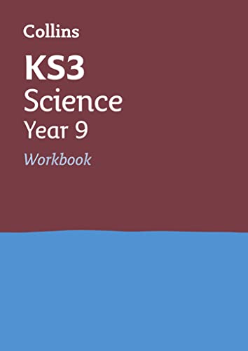 KS3 Science Year 9 Workbook: Ideal for Year 9 (Collins KS3 Revision)