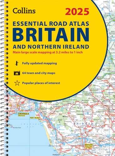 2025 Collins Essential Road Atlas Britain and Northern Ireland: A4 Spiral (Collins Road Atlas) von Collins