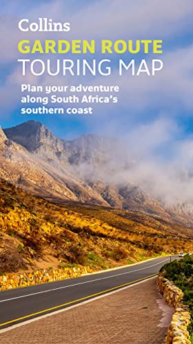 Collins Garden Route Touring Map: Plan your adventure along South Africa’s southern coast von Collins