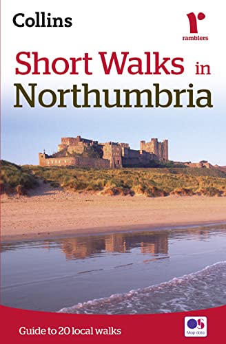 Short Walks in Northumbria: Guide to 20 local walks von Collins