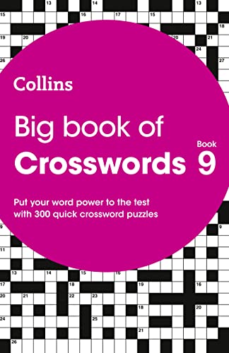 Big Book of Crosswords 9: 300 quick crossword puzzles (Collins Crosswords) von Collins