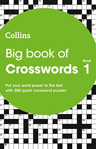 Big Book of Crosswords Book 1: 300 Quick Crossword Puzzles (Collins Crosswords)