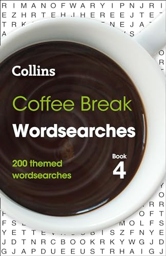 Coffee Break Wordsearches Book 4: 200 themed wordsearches (Collins Wordsearches)