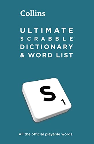Ultimate SCRABBLE™ Dictionary and Word List: All the official playable words, plus tips and strategy von Collins
