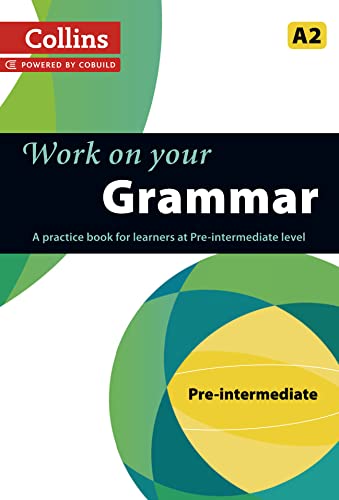 Grammar: A2 (Collins Work on Your…)