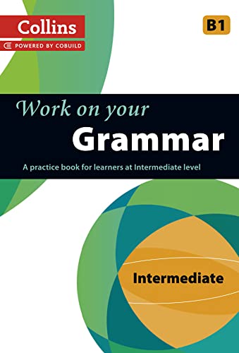 Grammar: B1 (Collins Work on Your…)