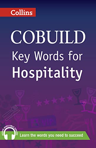 Key Words for Hospitality: B1+ (Collins COBUILD Key Words)