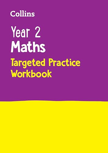 Year 2 Maths Targeted Practice Workbook: Ideal for use at home (Collins KS1 Practice)