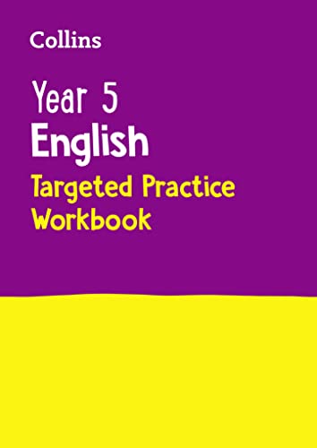Year 5 English Targeted Practice Workbook: Ideal for use at home (Collins KS2 Practice) von Collins