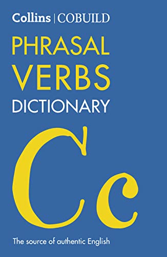 COBUILD Phrasal Verbs Dictionary (Collins COBUILD Dictionaries for Learners) von Collins