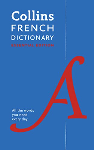 French Essential Dictionary: Bestselling bilingual dictionaries (Collins Essential)
