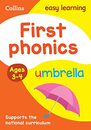 First Phonics: Ages 3-4 (Collins Easy Learning Preschool): Ideal for home learning