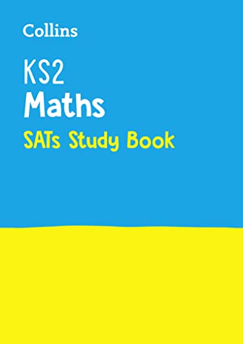 KS2 Maths SATs Study Book: For the 2024 Tests (Collins KS2 SATs Practice) von Collins