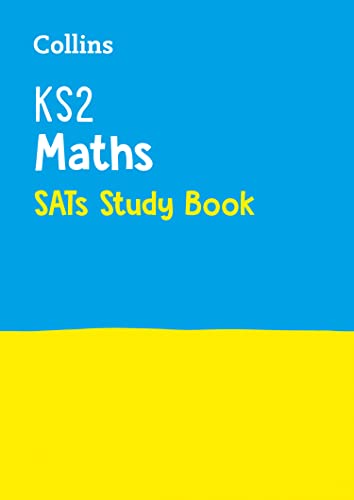 KS2 Maths SATs Study Book: for the 2025 tests (Collins KS2 SATs Practice) von Collins