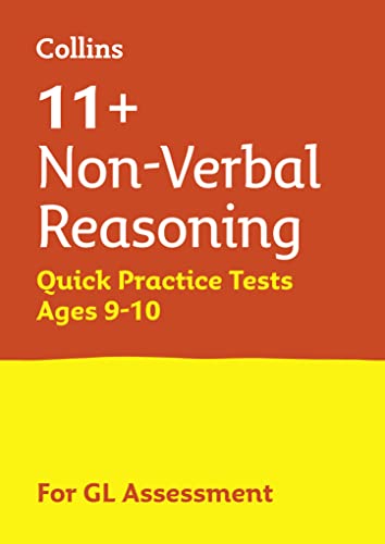 11+ Non-Verbal Reasoning Quick Practice Tests Age 9-10 (Year 5): For the 2024 GL Assessment Tests (Collins 11+ Practice) von Collins