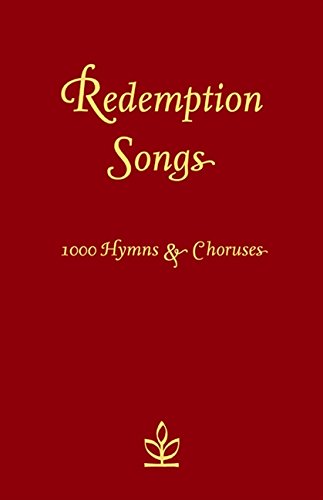 Redemption Songs: 1000 Hymns & Choruses Redemption Songs: 1000 Hymns & Choruses von Collins