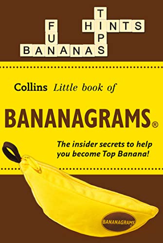 BANANAGRAMS®: The Insider Secrets to Help you Become Top Banana! (Collins Little Books)