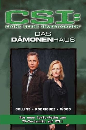 CSI: Das Dämonenhaus. Bd 5 CSI: Das Dämonenhaus. Bd 5