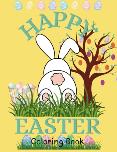Happy Easter Coloring Book: Children's Coloring Book Happy Easter Coloring Book: Children's Coloring Book von Independently published