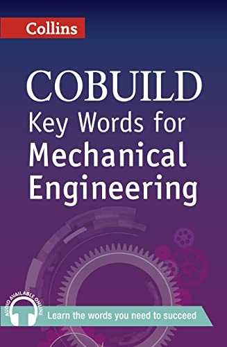 Key Words for Mechanical Engineering: B1+ (Collins COBUILD Key Words) von HarperCollins