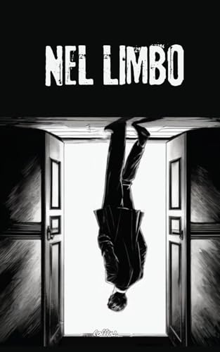 NEL LIMBO NEL LIMBO von Independently published